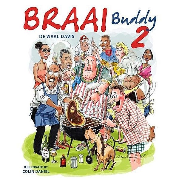 Braai Buddy 2 / Struik Lifestyle, De Waal Davis