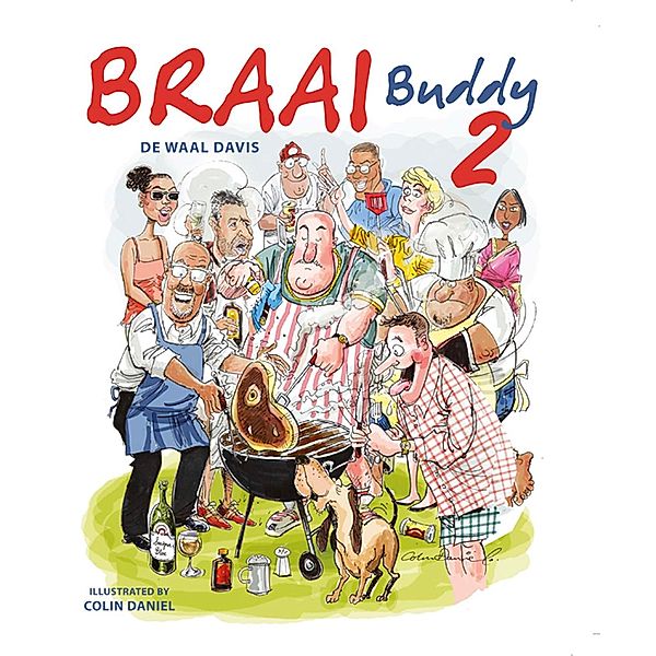 Braai Buddy 2 / Struik Lifestyle, De Waal Davis