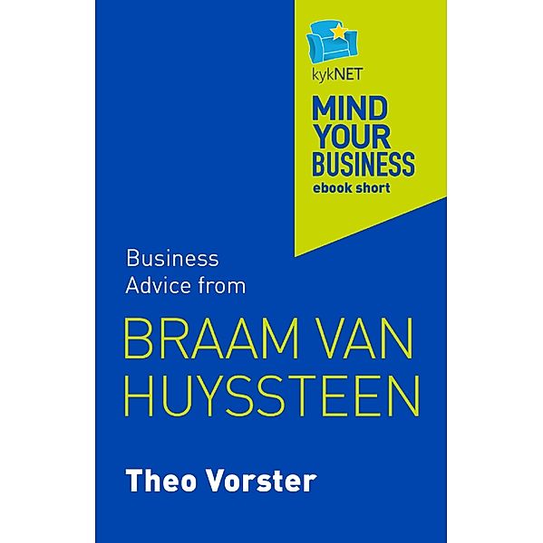 Braam van Huyssteen, Theo Vorster