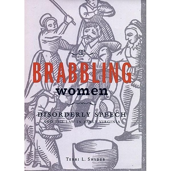 Brabbling Women, Terri L. Snyder