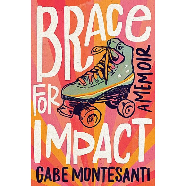 Brace for Impact, Gabe Montesanti