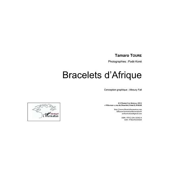 Bracelets d'afrique / Hors-collection, Tamaro Toure