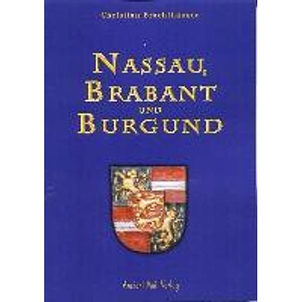 Brachthäuser, C: Nassau, Brabant und Burgund, Christian Brachthäuser