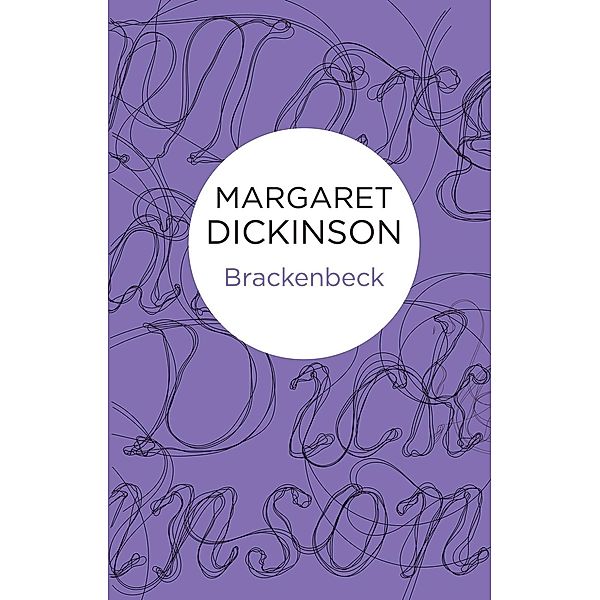 Brackenbeck, Margaret Dickinson