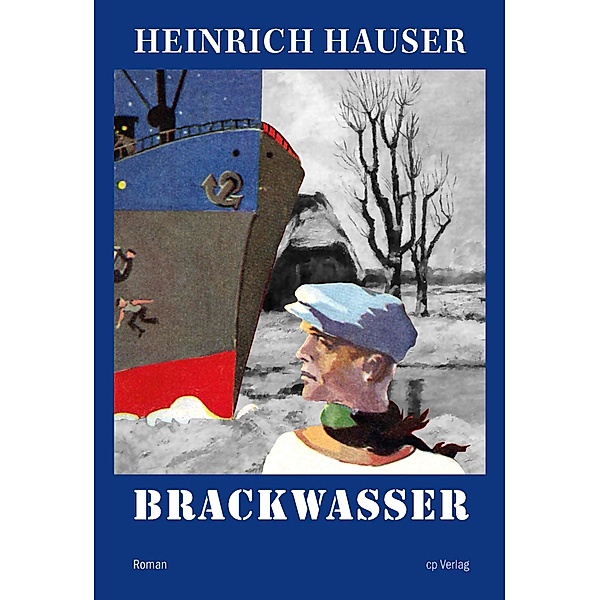 Brackwasser, Heinrich Hauser