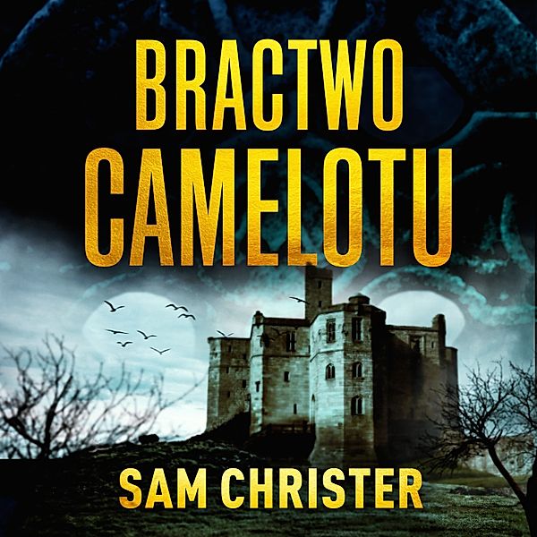 Bractwo Camelotu, Sam Christer