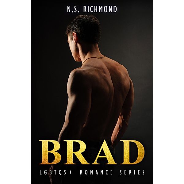 Brad (Brad Series) / Brad Series, N. S Richmond