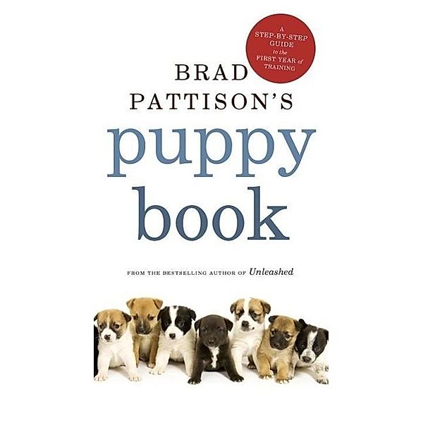 Brad Pattison's Puppy Book, Brad Pattison