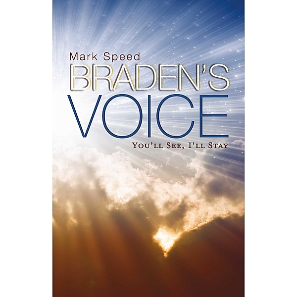 Braden's Voice, Mark Speed