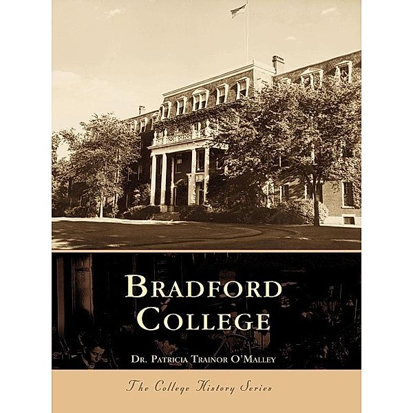 Bradford College, Patricia Trainor O'Malley