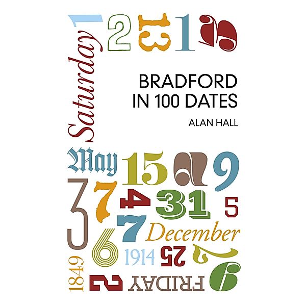 Bradford in 100 Dates, Alan Hall