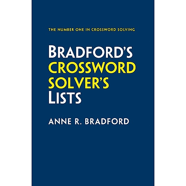 Bradford's Crossword Solver's Lists, Anne R. Bradford, Collins Puzzles