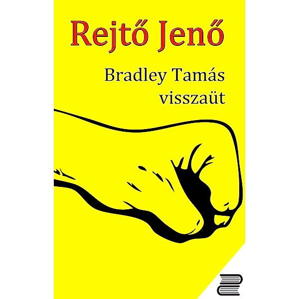 Bradley Tamás visszaüt, Jeno Rejto