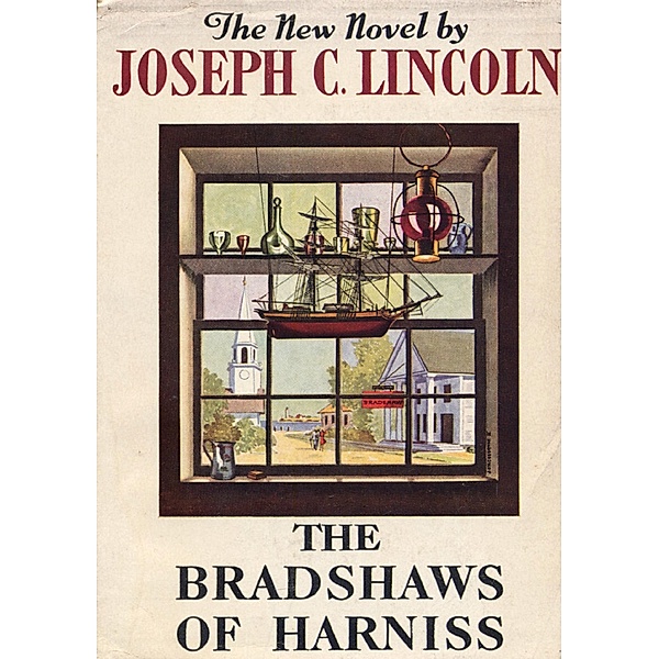 Bradshaws of Harniss, Joseph C. Lincoln