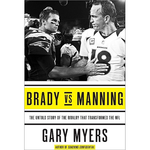Brady vs Manning, Gary Myers