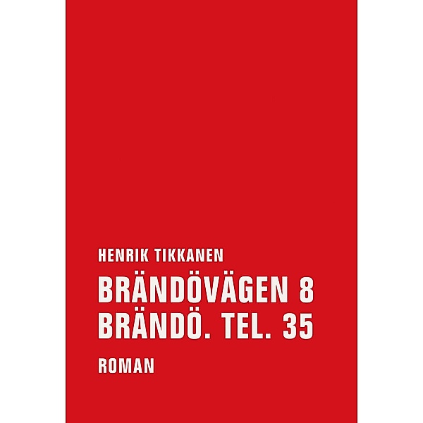 Brändövägen 8 Brändö. Tel. 35, Henrik Tikkanen