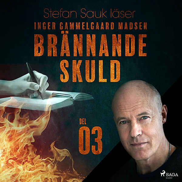 Brännande skuld - Brännande skuld: Del 3, Inger Gammelgaard Madsen