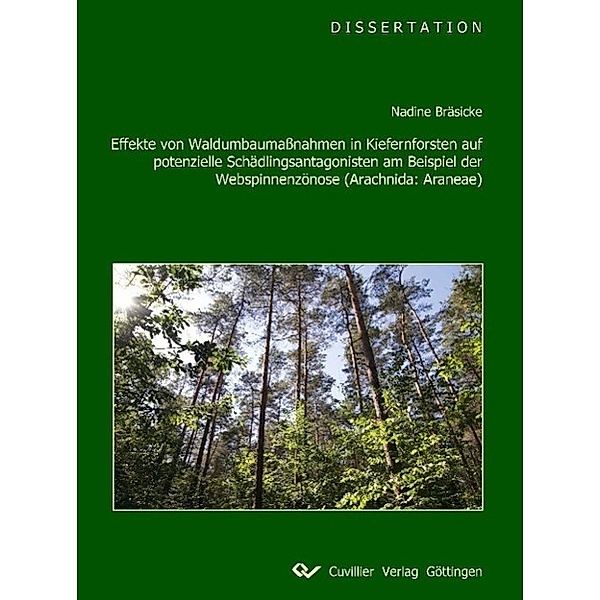 Bräsicke, N: Effekte von Waldumbaumaßnahmen in Kiefernforste, Nadine Bräsicke