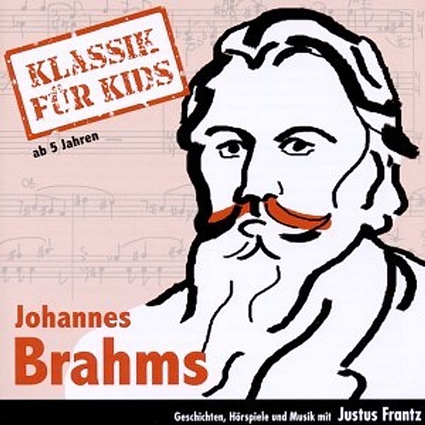 Brahms, Klassik für Kids