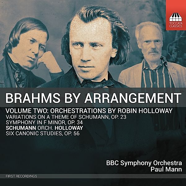 Brahms By Arrangement Vol.2, Paul Mann, BBC Symphony Orchestra