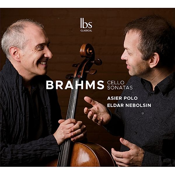 Brahms Cello Sonatas, Asier Polo, Eldar Nebolsin