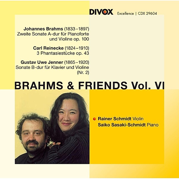 Brahms & Freunde Vol.6, R. Schmidt, S. Sasaki-Schmidt