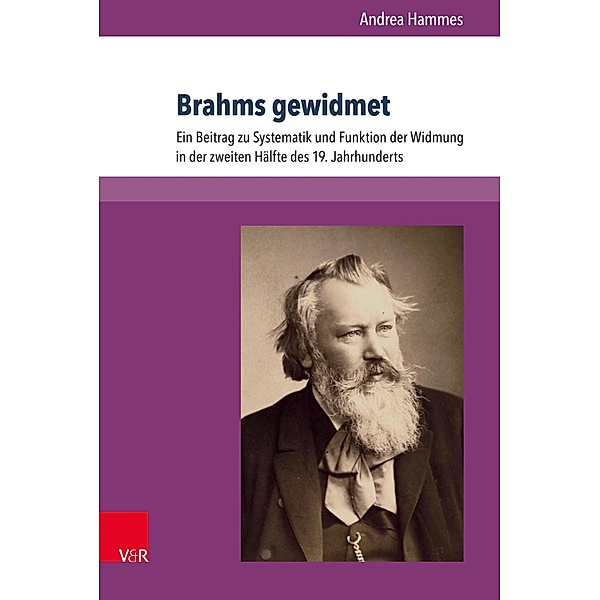 Brahms gewidmet / Abhandlungen zur Musikgeschichte, Andrea Hammes
