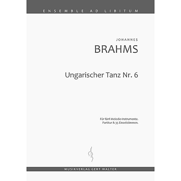 Brahms, J: Ungarischer Tanz Nr. 6, Johannes Brahms