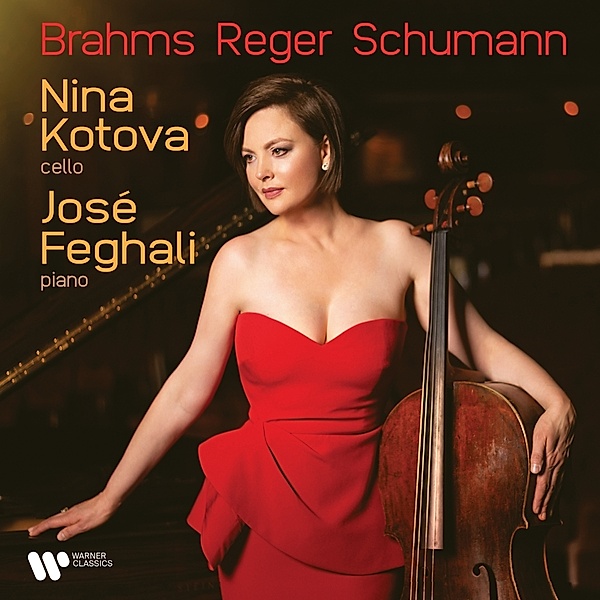 Brahms,Reger,Schumann, Nina Kotova, Jose Feghali