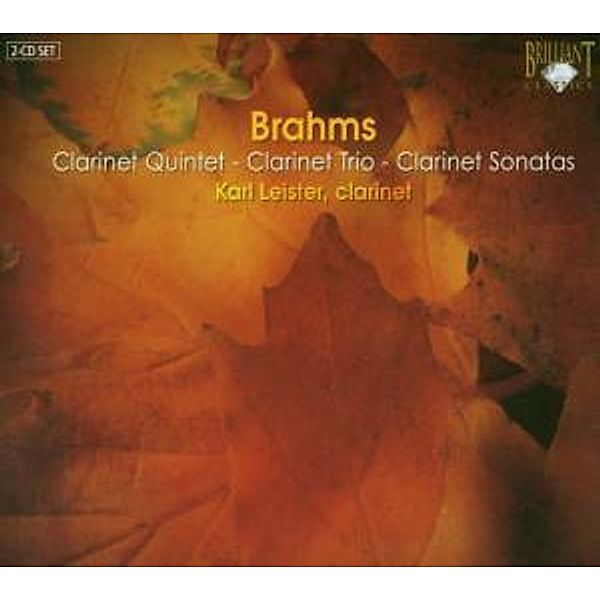 Brahms: Sämtliche Kammermusik Für Klarinette (Ga), Karl Leister, Boetther, Bognar