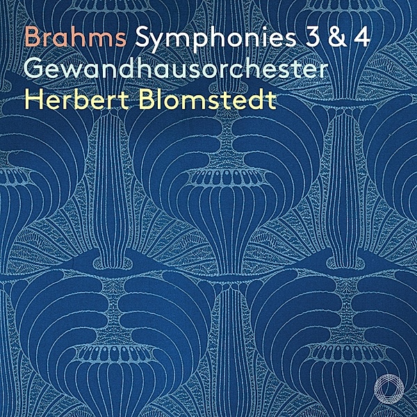 Brahms Sinfonien 3 & 4, Herbert Blomstedt, Gewandhausorchester Leipzig