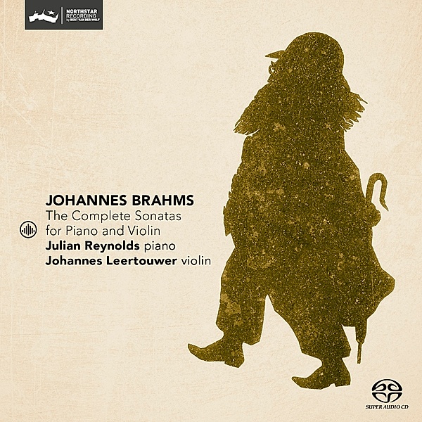 Brahms: The Complete Sonatas For Piano And Violin, Johannes Leertouwer, Julian Reynolds