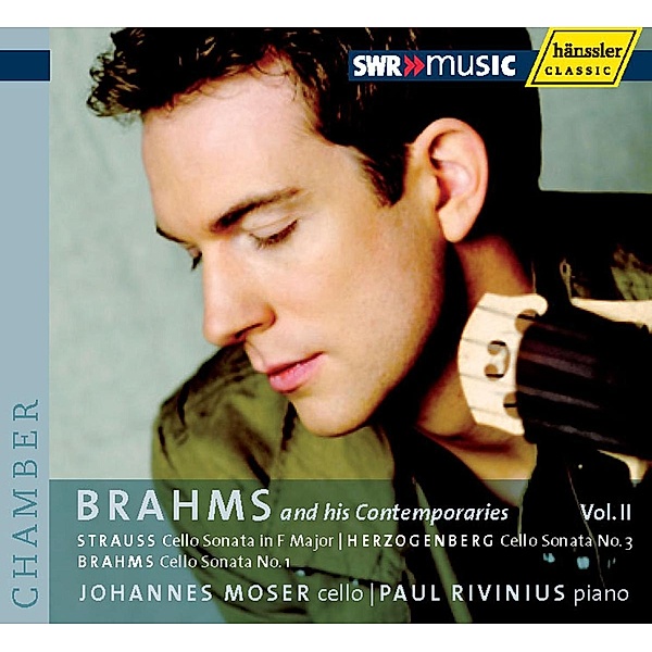 Brahms U.Zeitgenossen Vol.2, Johannes Moser, Paul Rivinius