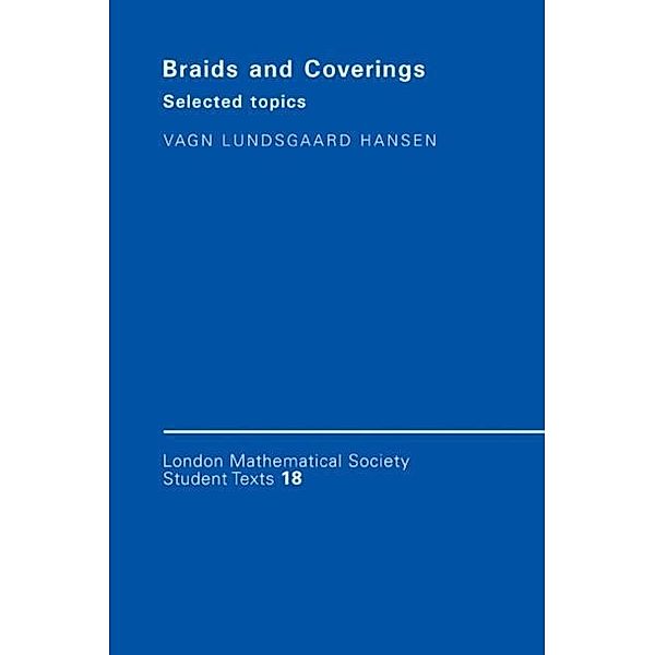 Braids and Coverings, Vagn Lundsgaard Hansen