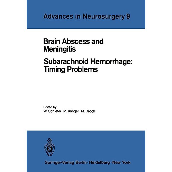 Brain Abscess and Meningitis / Advances in Neurosurgery Bd.9