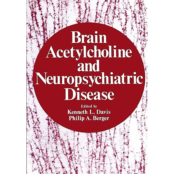 Brain Acetylcholine and Neuropsychiatric Disease
