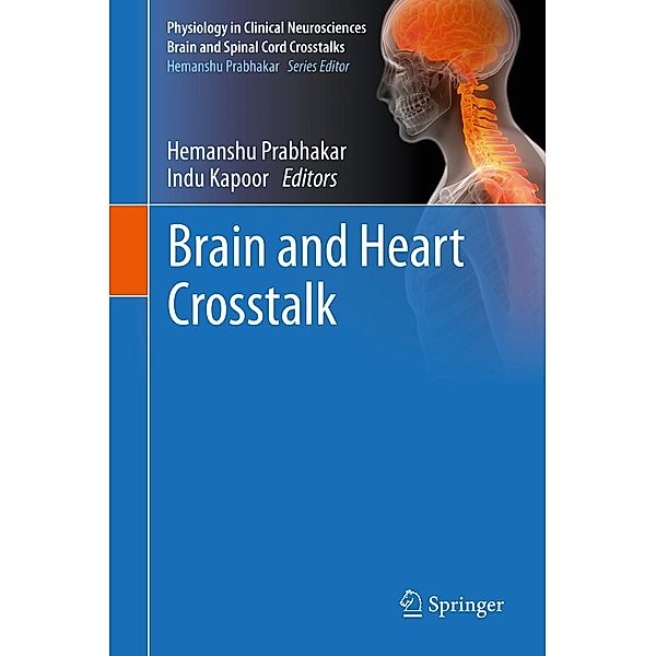 Brain and Heart Crosstalk / Physiology in Clinical Neurosciences - Brain and Spinal Cord Crosstalks