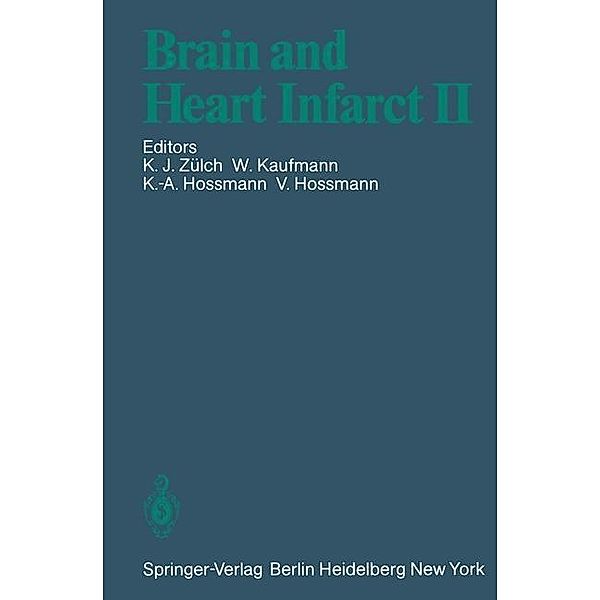 Brain and Heart Infarct II