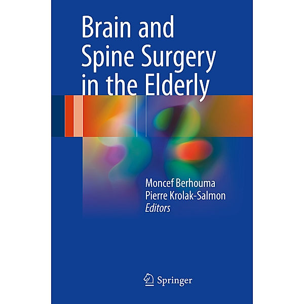 Brain and Spine Surgery in the Elderly