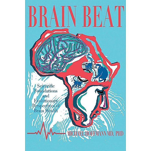 Brain Beat, Michael Hoffmann MD