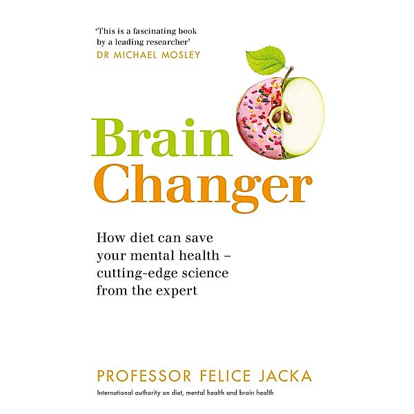 Brain Changer, Felice Jacka