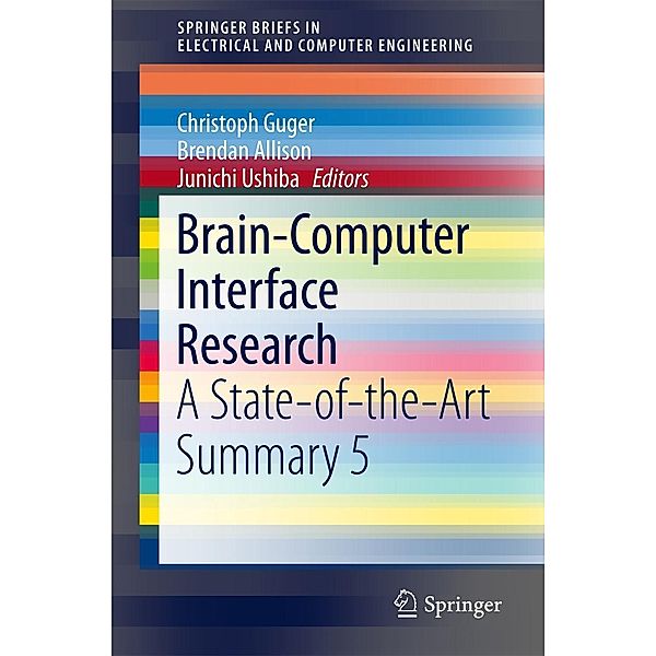 Brain-Computer Interface Research / SpringerBriefs in Electrical and Computer Engineering