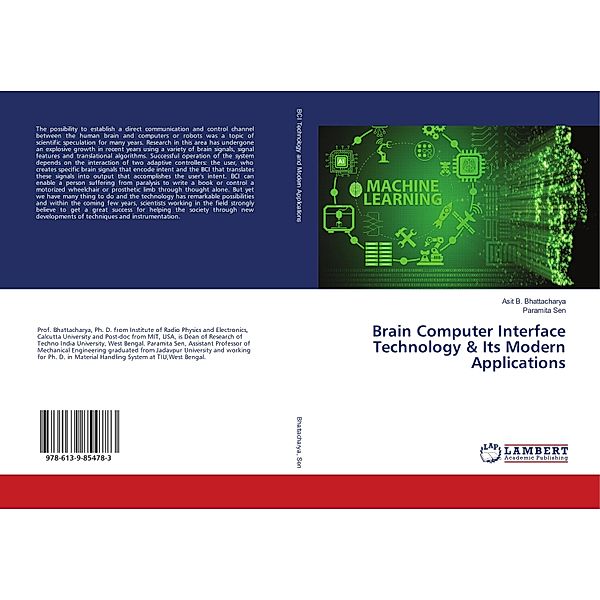 Brain Computer Interface Technology & Its Modern Applications, Asit B. Bhattacharya, Paramita Sen