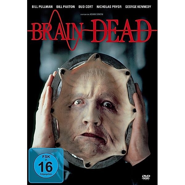 Brain Dead, Bill Pullman, Bill Paxton, George Kennedy