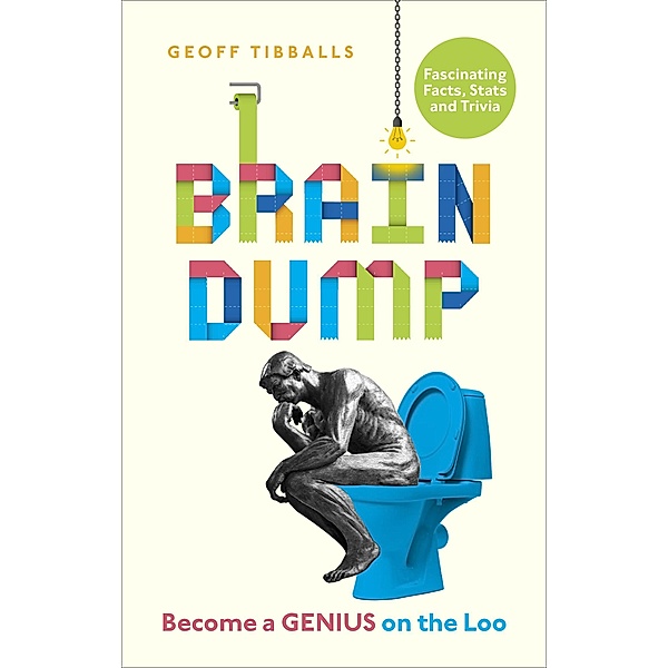 Brain Dump, Geoff Tibballs