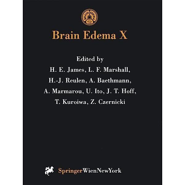 Brain Edema X / Acta Neurochirurgica Supplement Bd.70