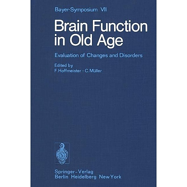 Brain Function in Old Age / Bayer-Symposium Bd.7