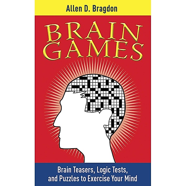 Brain Games, Allen D. Bragdon