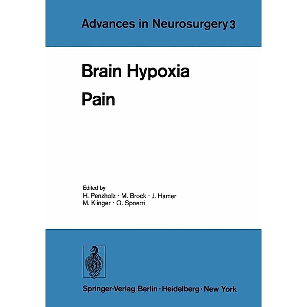 Brain Hypoxia / Advances in Neurosurgery Bd.3