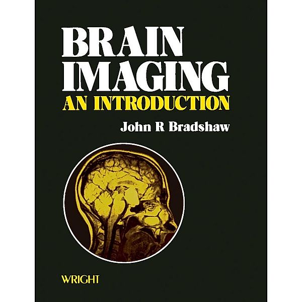 Brain Imaging, John R. Bradshaw